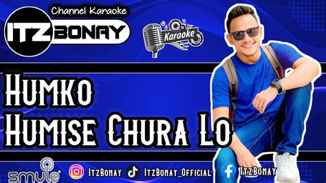 HUMKO HUMISE CHURA LO KARAOKE DUET MOHABBATEIN Tanpa Vocal Cewek