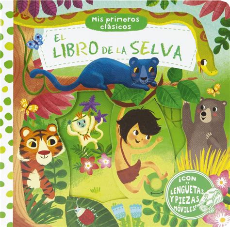 Mis primeros clásicos El libro de la selva Editorial Bruño