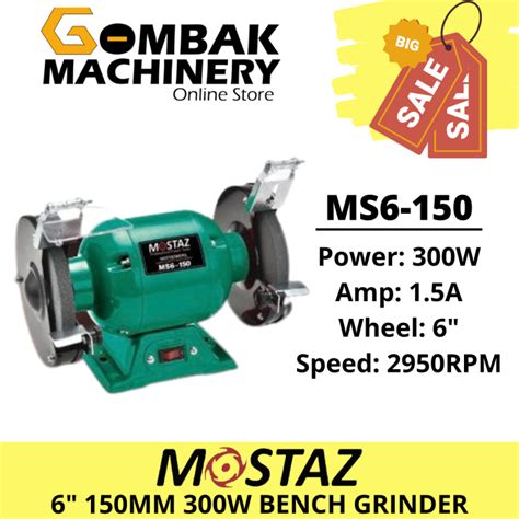 MOSTAZ MS6 150 6 150MM 300Watt Heavy Duty Bench Grinder 6 Months