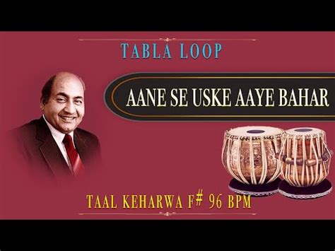 Aane Se Uske Aaye Bahar Mohd Rafi Tabla Loop F 96 BPM Tabla