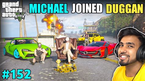 Michael Joined Duggan Boss Army Gta V 152 Gameplay Techno Gamerz 152 Realtime Youtube Live