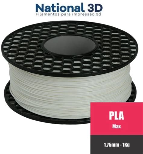 Filamento Pla Max Branco National D Mm Kg Loja D