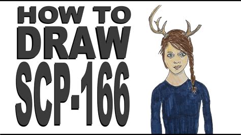 How To Draw Scp 166 Youtube