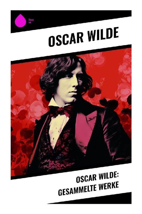 Oscar Wilde Gesammelte Werke Von Oscar Wilde Buch 978 80 283