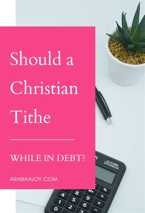 Should A Christian Tithe While In Debt Artofit