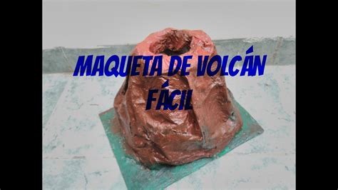 Maqueta De Volc N F Cil Erupci N Periodico Y Botella Youtube