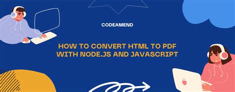 How To Convert HTML To PDF With Node Js And JavaScript