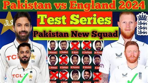 Pakistan Test Squad Against England 2024 Pakistan Vs England Test