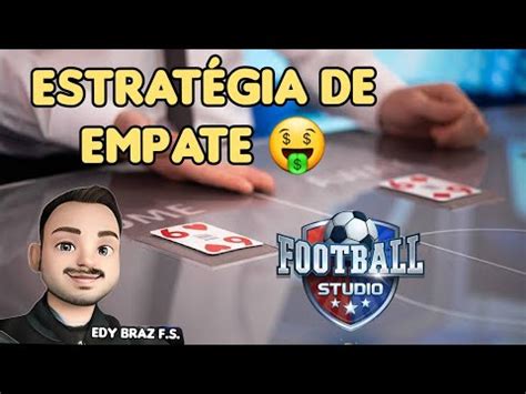 Estrat Gia Vencedora De Empate Football Studio Cards Ingl S Edy