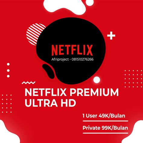 Netflix Premium Ultra HD Afri Work