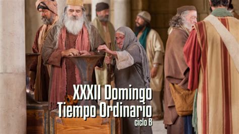 XXXII Domingo del Tiempo Ordinario B Diócesis de Escuintla