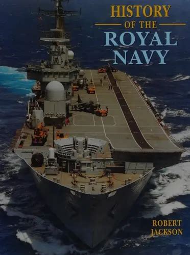 history   royal navy  robert jackson parragon seagull trust