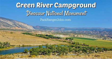 Green River Campground - Dinosaur National Monument | Park Ranger John