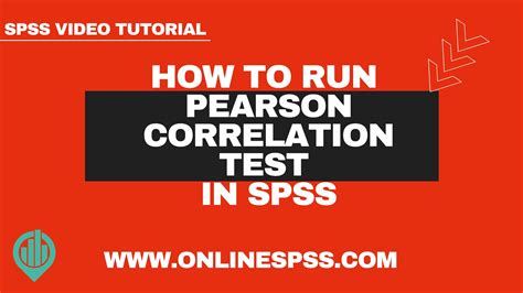 How to Run Pearson Correlation Test in SPSS - OnlineSPSS.com