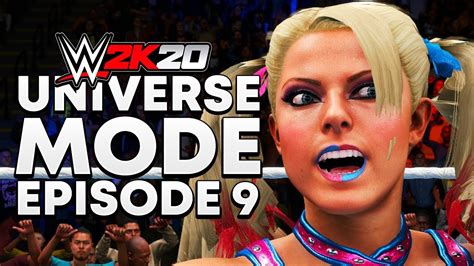 Wwe 2k20 Universe Mode Backlash Ppv Part 2 4 09 Youtube