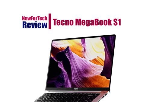 Tecno MegaBook S1 Performance Design And Value Overview