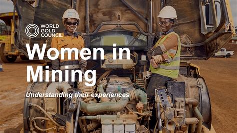 Women In Mining Understanding Their Experiences Youtube