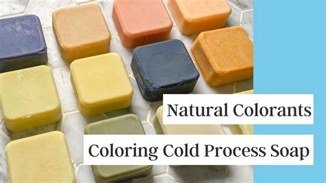 Natural Colorants For Cold Process Soap Pt Coloring Soap With