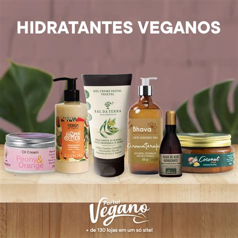 Hidratantes Veganos Benef Cios Marcas E Onde Comprar Portal Vegano