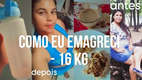 COMO EU EMAGRECI 16 KILOS ALIMENTAÇÃO DICAS TREINO e ESTRATÉGIAS