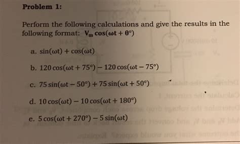 Solved Perform The Following Calculations And Give The Chegg