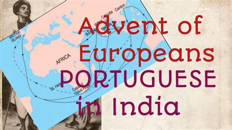 Portuguese In India Advent Of Europeans Modern History For Upsc Prelims