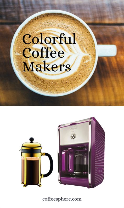 12 Colorful Coffee Makers To Help Get You Out Of Bed Coffeesphere