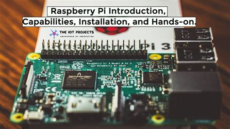 Raspberry Pi Projects - IoT Projects Ideas