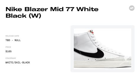 Nike Blazer Mid 77 White Black (W) - CZ1055-100 Release Info