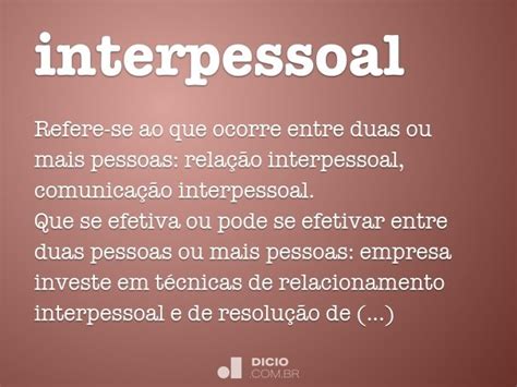 Interpessoal Dicio Dicionário Online De Português