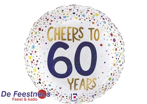 Cheers To 60 Years 18 Inch De Feestneus Feest En Kado