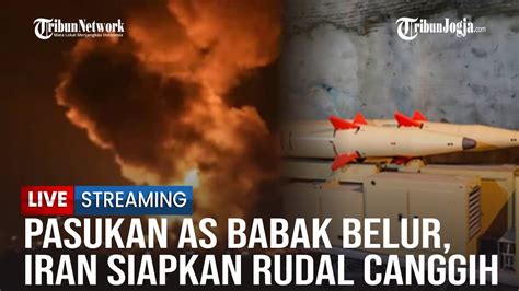 Pasukan As Di Irak Dan Suriah Babak Belur Media Iran Ungkap Rudal