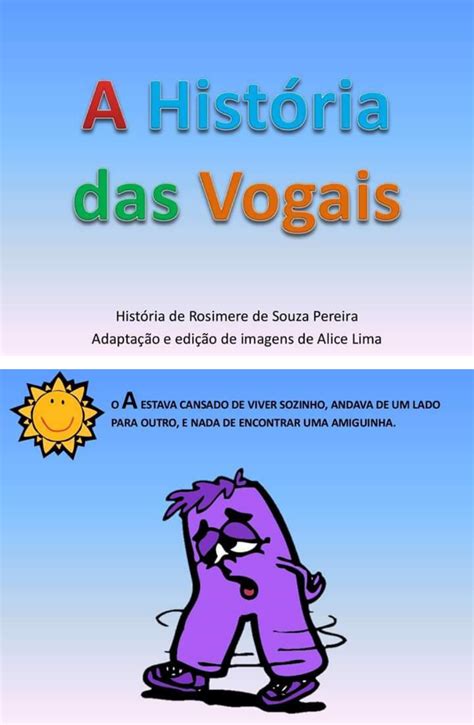 A Hist Ria Das Vogais Educa O Infantil