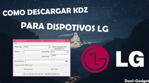 Como Descargar Firmware Kdz Para Cualquier Dispositivos Lg Prueba