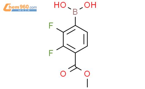 23 二氟 4 甲氧基羰基苯硼酸「cas号：1402238 29 2」 960化工网