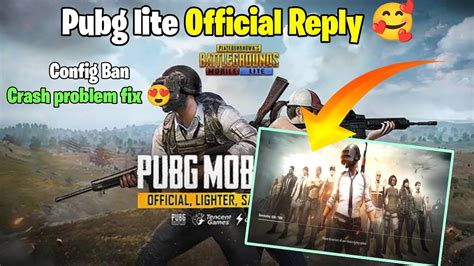 Pubg Lite Team Reply Crash Problem Fix And Config User Ban Pubg