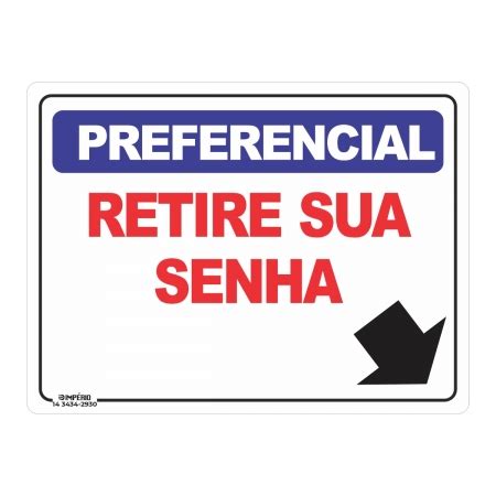 Placa De Sinaliza O Atendimento Retire Sua Senha