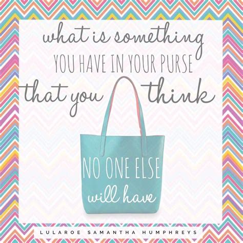 Lularoe Engagement Post Whats In Your Bag Engaging Posts