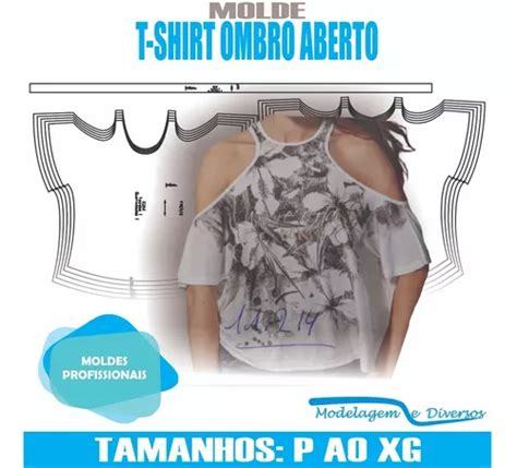 Molde T Shirt Ombro Aberto Modelagem Diversos P Xg Email