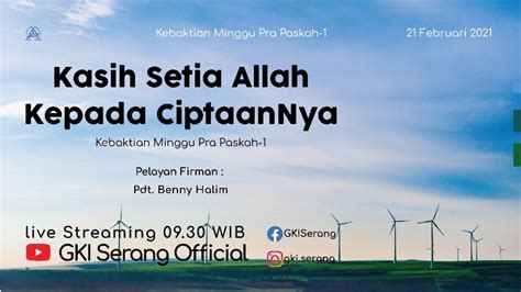 Kebaktian Minggu Pra Paskah Gki Serang Februari Youtube