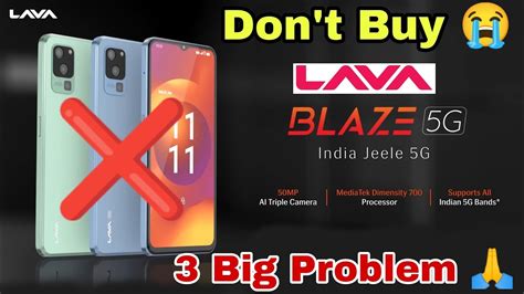 Lava Blaze 5g Pros And Cons Lava Blaze 5g Problems Youtube