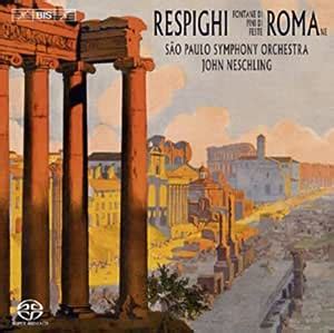 Respighi Roman Trilogy Amazon Co Uk Cds Vinyl