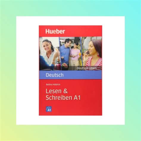 Deutsch üben Lesen And Schreiben A1 خرید کتاب آلمانی فروشگاه کتاب دیار