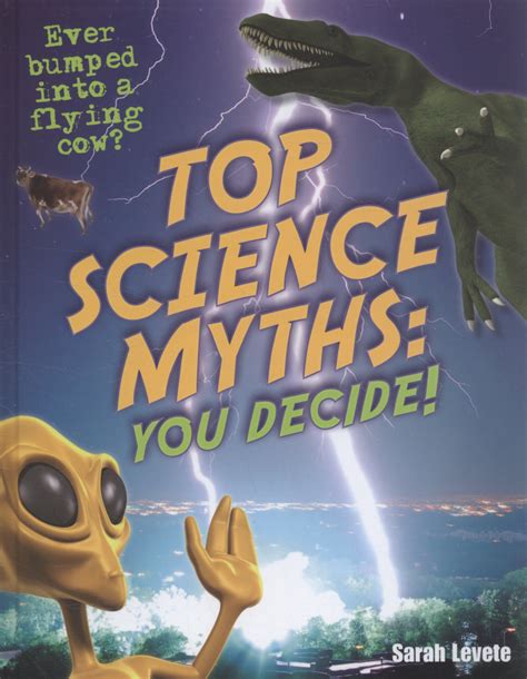 Top science myths: you decide!