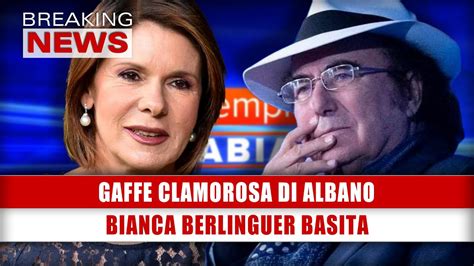 Gaffe Clamorosa Di Albano Bianca Berlinguer Basita Youtube