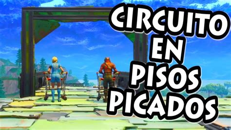 Increible Circuito En Pisos Picados Fortnite Battle Royale Youtube