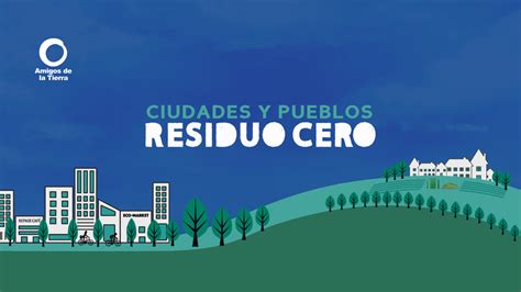 Certificación en Residuo Cero Ciudades y pueblos residuo cero