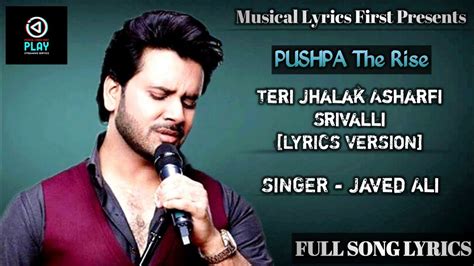 Teri Jhalak Asharfi Srivalli Lyrics Song Pushpa Allu Arjun