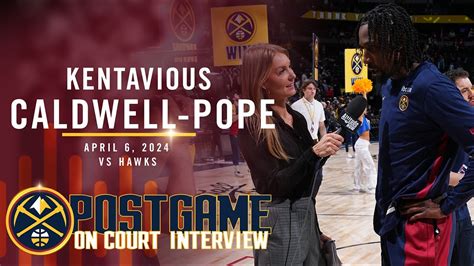 Kentavious Caldwell Pope Full On Court Interview Vs Hawks 🎙 Youtube