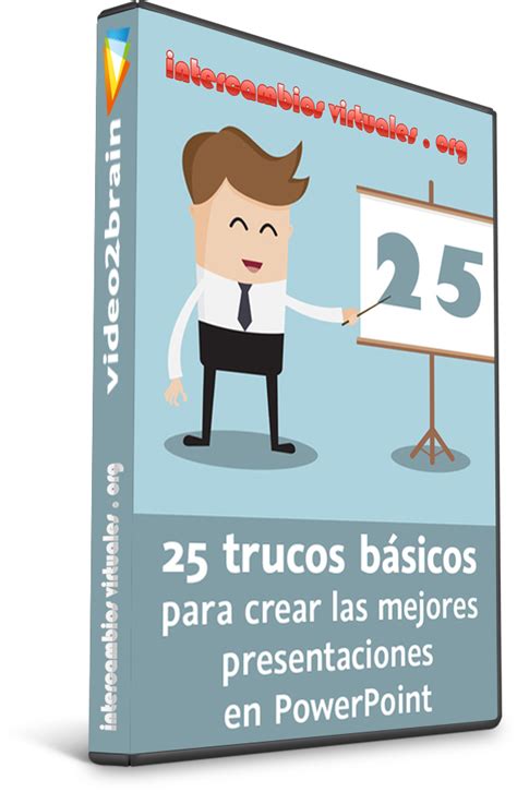 VIDE02BRAIN 25 trucos básicos para crear las mejores presentaciones en